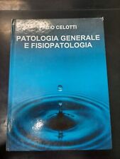 patologia generale celotti usato  Napoli