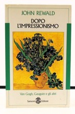 Rewald dopo impressionismo usato  Firenze