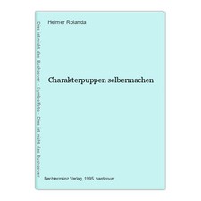 Charakterpuppen selbermachen r gebraucht kaufen  Buttenwiesen