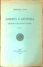 Liberta giustizia ristampa usato  Italia