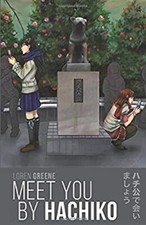 Meet hachiko paperback for sale  Mishawaka