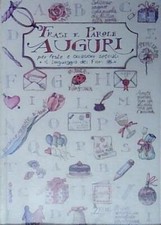 Auguri. frasi parole usato  Italia