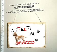 Targa attenti cane usato  Italia