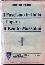 Enrico ferri fascismo usato  Borghetto Santo Spirito