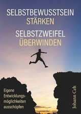Selbstbewusstsein stärken sel gebraucht kaufen  Berlin