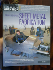 Professional Sheet Metal Fabrication, Motorbooks Workshop, by Ed Barr segunda mano  Embacar hacia Argentina