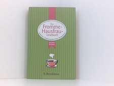 Fromme hausfrau lesebuch gebraucht kaufen Fromme hausfrau lesebuch gebraucht kaufen  Berlin