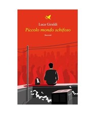 Piccolo mondo schifoso gebraucht kaufen  Trebbin