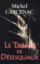 Trésor désesquaux d'occasion  France
