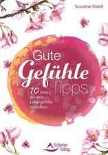 Gute gefühle tipps gebraucht kaufen  Berlin