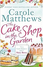 The Cake Shop in the Garden, Matthews, Carole, Used; Very Good Book comprar usado  Enviando para Brazil