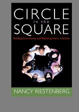 Circle in the Square: : Building Community and Repairing Harm in School comprar usado  Enviando para Brazil