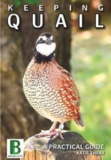 Keeping quail guide for sale  UK