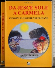 Jesce sole carmela. usato  Ariccia