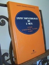 Ophtalmologie immunopathologie d'occasion Ophtalmologie immunopathologie d'occasion  Joinville