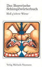 Bayerische schimpfwörterbuch gebraucht kaufen  Passau
