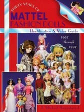 Thirty Years of Mattel Fashion Dolls: Identification & Value Guide 1967... comprar usado Thirty Years of Mattel Fashion Dolls: Identification & Value Guide 1967... comprar usado  Enviando para Brazil