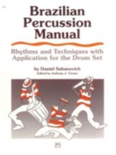 Brazilian Percussion Manual: Rhythms and Techniques with Application for the Dr segunda mano  Embacar hacia Mexico