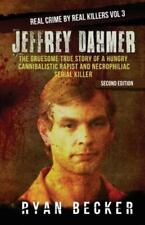 Jeffrey Dahmer: The Gruesome True Story of a Hungry Cannibalistic Rapist and... comprar usado  Enviando para Brazil
