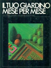 Tuo giardino mese usato  Italia