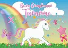 Cialda unicorno compleanno usato  Vittorito