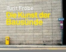 Kunst bausünde fröbe gebraucht kaufen  Berlin
