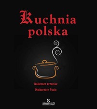 Kuchnia polska - Puzio, Malgorzata,Sobczak, Justyna - hardcover - 8380381483-Ver na sprzedaż  Wysyłka do Poland