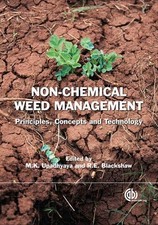 NON CHEMICAL WEED MANAGEMENT: PRINCIPLES, CONCEPTS AND By M K Upadhyaya & R E segunda mano  Embacar hacia Mexico