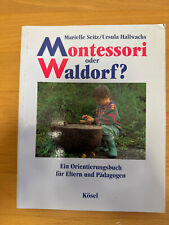 Montessori der waldorf gebraucht kaufen  Magdeburg