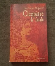 Livre cléopâtre fatale d'occasion  Courbevoie