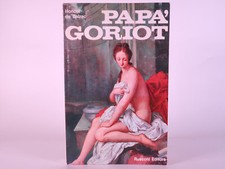 Papa goriot. libro usato  Scorze