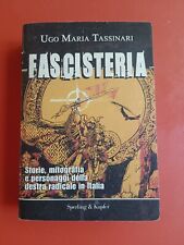 Ugo tassinari fascisteria usato  Roma