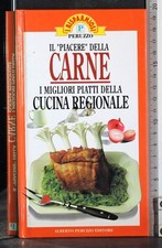 Piacere della carne. usato  Ariccia