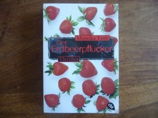 Erdbeerpflücker thriller moni gebraucht kaufen Erdbeerpflücker thriller moni gebraucht kaufen  Rottenburg a.d.Laaber