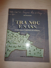 Tra noc sass usato  Lecco