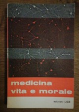 Medicina vita morale usato  Brescia