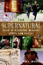 The supernatural Book of Monsters, Spirits, Demons, and Ghouls by Irvine, Alex comprar usado  Enviando para Brazil