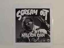 Million dan scream for sale  BASINGSTOKE