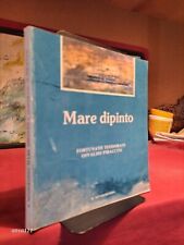 Mare dipinto mostre usato  Roe Volciano