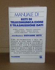 Manuale reti telecomunicazioni usato  Gorgonzola