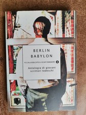 Berlin babylon. antologia usato  Lastra a Signa