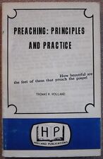 PREACHING: PRINCIPLES AND PRACTICE ~ THOMAS HOLLAND ~ CHURCH OF CHRIST ~ PB 1974 comprar usado  Enviando para Brazil