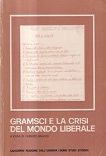 Gramsci crisi del usato  Bastia Umbra