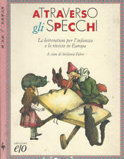 Attreaverso gli specchi. usato  Italia