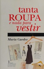 Tanta Roupa e Nada para Vestir comprar usado  Enviando para Brazil