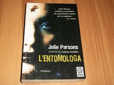 Julie parsons entomologa usato  Torino