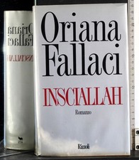 Insciallah. oriana fallaci. usato  Ariccia