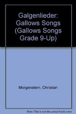 THE GALLOWS SONGS CHRISTIAN MORGENSTERN'S GALGENLIEDER A By Max Knight EXCELLENT comprar usado THE GALLOWS SONGS CHRISTIAN MORGENSTERN'S GALGENLIEDER A By Max Knight EXCELLENT comprar usado  Enviando para Brazil