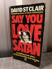Say love satan for sale  HASTINGS