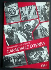 Storico carnevale ivrea usato  Roma
